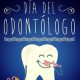 Dia del odontólogo